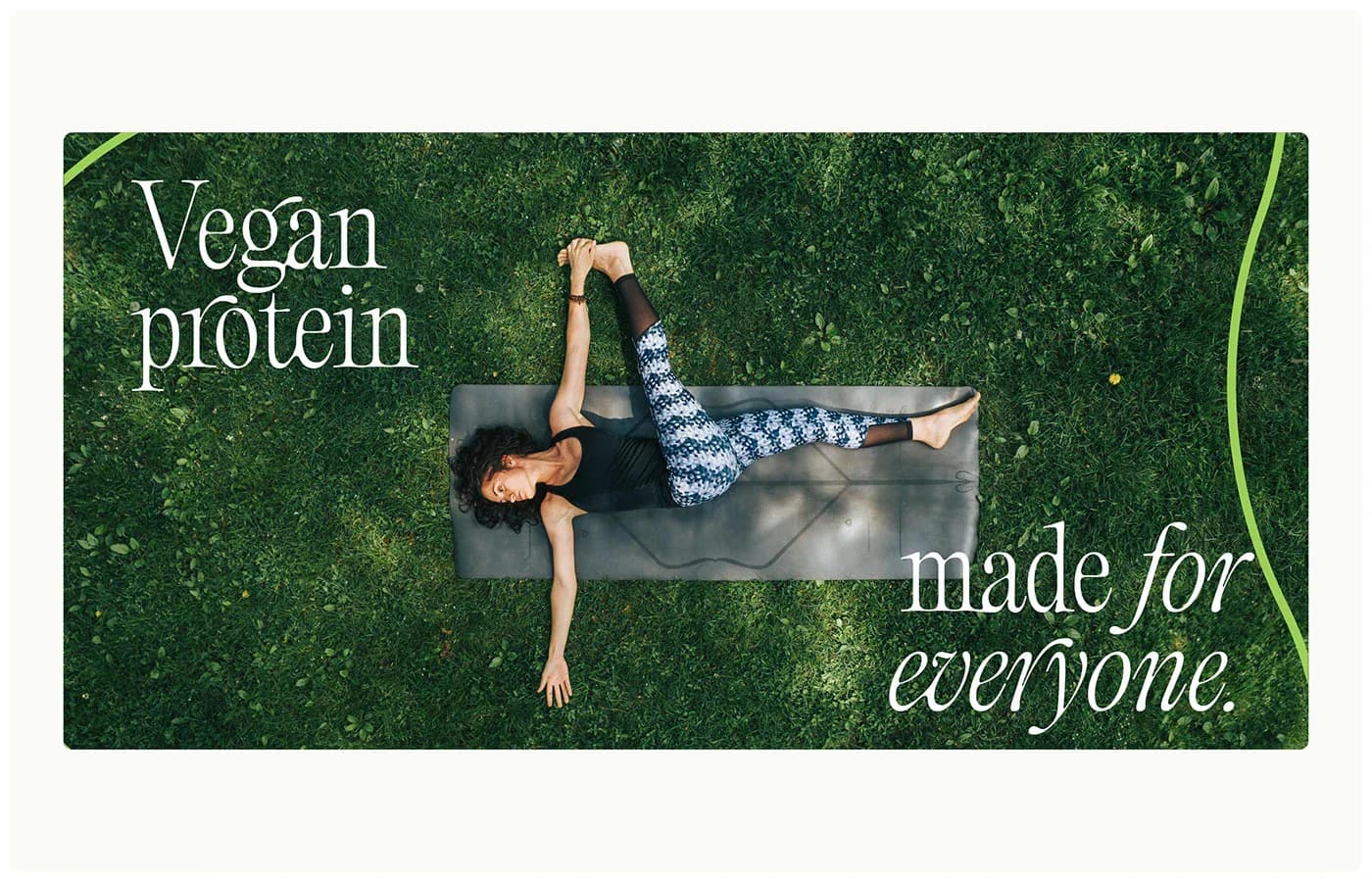 Campaign image: Vegan protein made for everyone