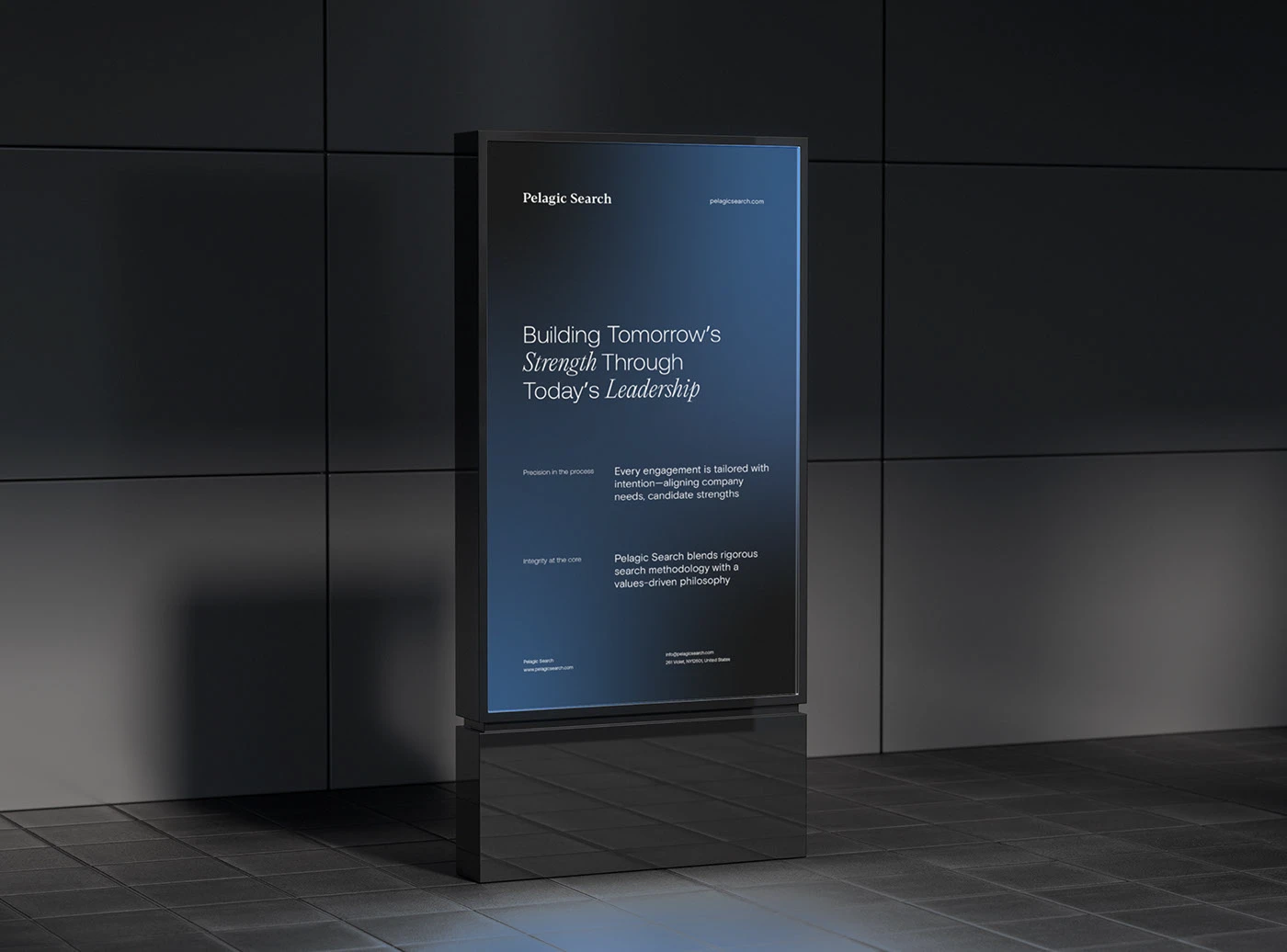A vertical Pelagic Search lightbox in a dark tiled hall: “Building Tomorrow’s Strength Through Today’s Leadership”, with notes on precision in the process and integrity at the core